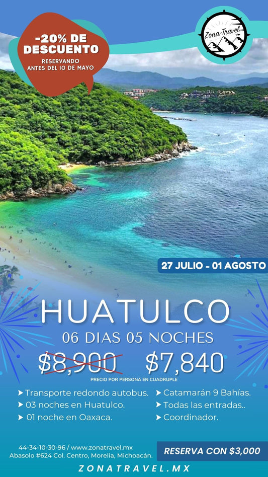 Escapada a Huatulco Oaxaca