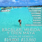 Bacalar, Mérida y Tren Maya