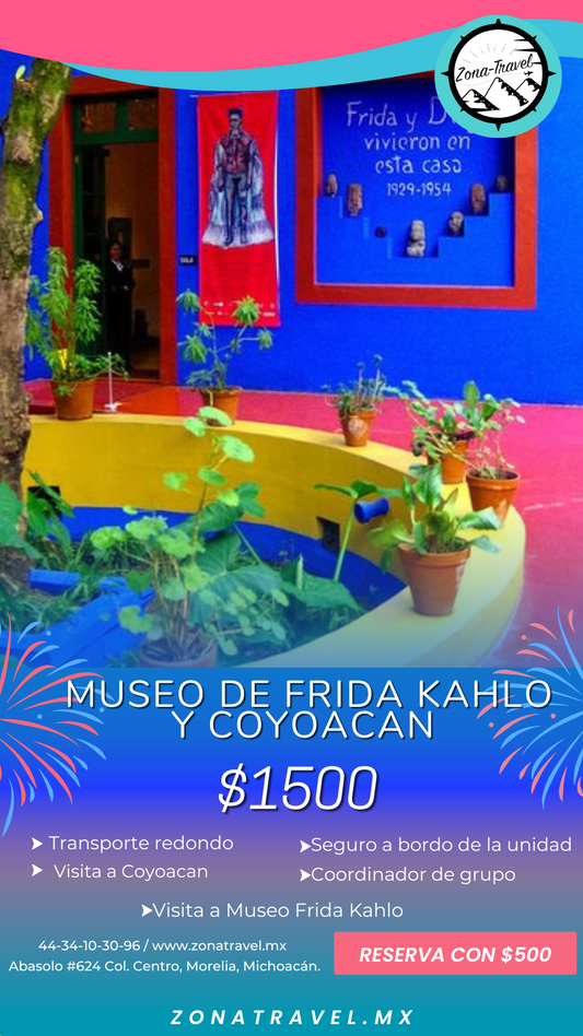MUSEO DE FRIDA KAHLO Y COYOACAN