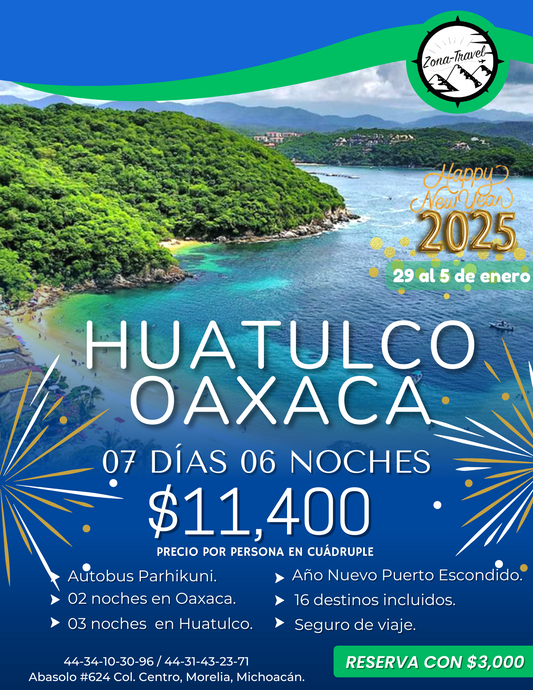 Año Nuevo en Huatulco, Oaxaca - desde GDL