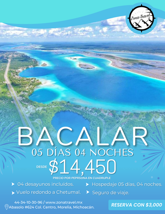 BACALAR - desde Querétaro